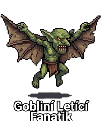 Gobliní Letící Fanatik